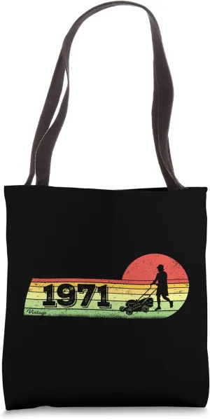 Garden Vintage born 1971 Birthday Lawn-mower Gardener Tote Bag